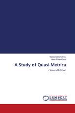 A Study of Quasi-Metrica