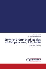 Some environmental studies of Talupula area, A.P., India