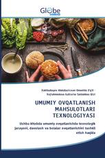 UMUMIY ОVQАTLАNISH MАHSULОTLАRI TЕХNОLОGIYASI