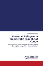 Rwandan Refugees in Democratic Republic of Congo