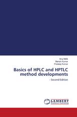 Basics of HPLC and HPTLC method developments