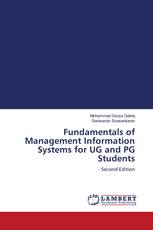 Fundamentals of Management Information Systems for UG and PG Students