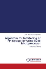 Algorithm for Interfacing of PPI Devices by Using 8088 Microprocessor