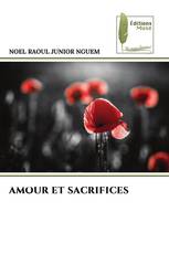 AMOUR ET SACRIFICES