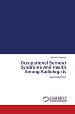 Occupational Burnout Syndrome And Health Among Radiologists