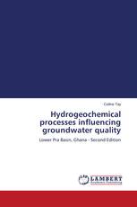 Hydrogeochemical processes influencing groundwater quality