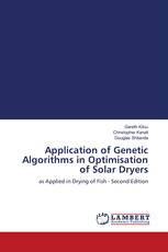 Application of Genetic Algorithms in Optimisation of Solar Dryers