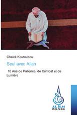 Seul avec Allah