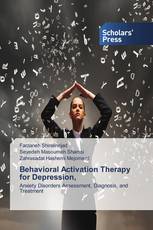 Behavioral Activation Therapy for Depression,