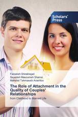The Role of Attachment in the Quality of Couples' Relationships