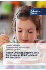 Health-Oriented Lifestyle with Emphasis on Childhood and Adolescence