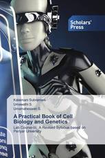 A Practical Book of Cell Biology and Genetics