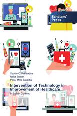Intervention of Technology in Improvement of Healthcare