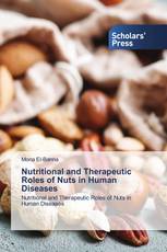 Nutritional and Therapeutic Roles of Nuts in Human Diseases