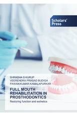 FULL MOUTH REHABILITATION IN PROSTHODONTICS