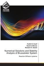 Numerical Solutions and Stability Analysis of Brusselator System