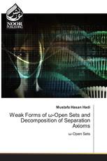 Weak Forms of ω-Open Sets and Decomposition of Separation Axioms