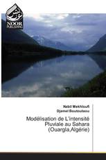 Modélisation de L’intensité Pluviale au Sahara (Ouargla,Algérie)