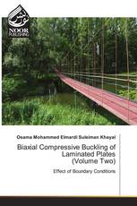 Biaxial Compressive Buckling of Laminated Plates (Volume Two)