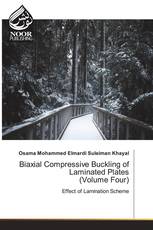 Biaxial Compressive Buckling of Laminated Plates (Volume Four)