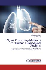 Signal Processing Methods for Human Lung Sound Analysis