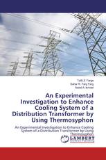 An Experimental Investigation to Enhance Cooling System of a Distribution Transformer by Using Thermosyphon