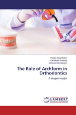 The Role of Archform in Orthodontics