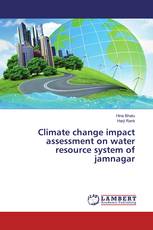 Climate change impact assessment on water resource system of jamnagar