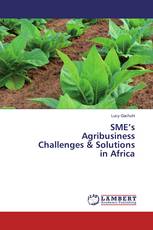 SME’s Agribusiness Challenges & Solutions in Africa