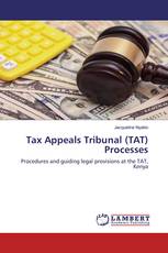 Tax Appeals Tribunal (TAT) Processes