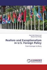 Realism and Exceptionalism in U.S. Foreign Policy