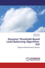 Dynamic Threshold Based Load Balancing Algorithm-SJU