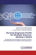 Nursing Diagnoses Profile for Multiple Sclerosis: Maslow's Model