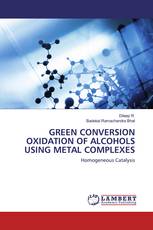 GREEN CONVERSION OXIDATION OF ALCOHOLS USING METAL COMPLEXES