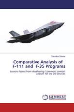 Comparative Analysis of F-111 and F-35 Programs