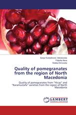 Quality of pomegranates from the region of North Macedonia