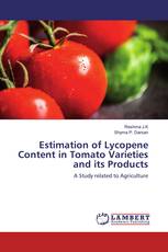 Estimation of Lycopene Content in Tomato Varieties and its Products