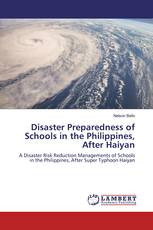 Disaster Preparedness of Schools in the Philippines, After Haiyan