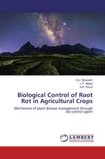 Biological Control of Root Rot in Agricultural Crops