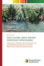 Uma revisão sobre plantas medicinais selecionadas