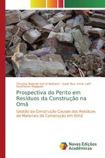 Prospectiva do Perito em Resíduos da Construção na Omã