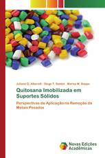 Quitosana Imobilizada em Suportes Sólidos