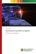 Dentisteria protética digital
