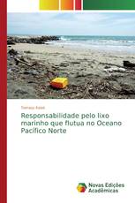 Responsabilidade pelo lixo marinho que flutua no Oceano Pacífico Norte
