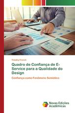 Quadro de Confiança de E-Service para a Qualidade do Design