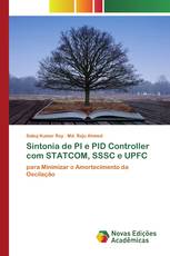 Sintonia de PI e PID Controller com STATCOM, SSSC e UPFC