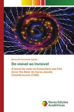 Do visível ao Invisível