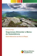 Segurança Alimentar e Meios de Subsistência