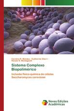 Sistema Complexo Biopolimérico