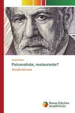 Psicanalista, restaurante?